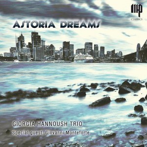Astoria Dreams - Giorgia Hannous trio