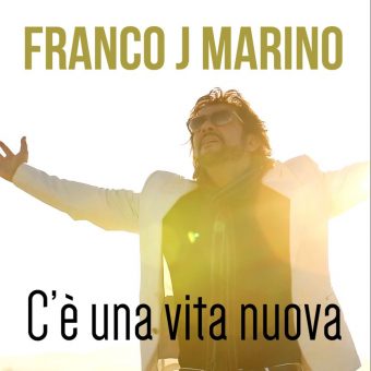 Franco J. Marino il concerto per presentare live il nuovo EP “C’è una vita nuova”