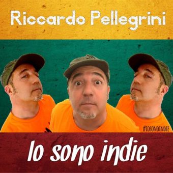 Riccardo Pellegrini – Io sono Indie – il nuovo singolo