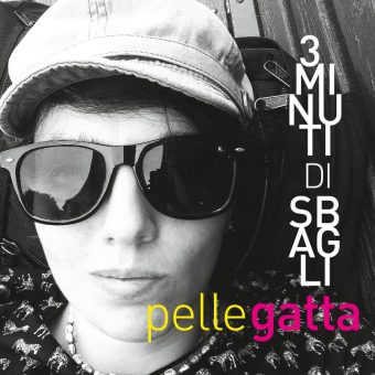 Pellegatta – il 7 Ottobre esce “Tre minuti di sbagli” il suo album di esordio