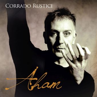 Corrado Rustici: al via mercoledì 7 dicembre il tour di presentazione del suo disco di chitarra, “Aham”