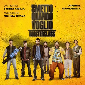 BMG Italy pubblica la Colonna Sonora Originale del Film “Smetto Quando Voglio – Masterclass”