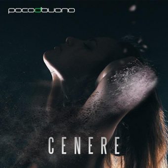 Poco di buono – “Cenere” è la canzone con cui la band milanese sbaraglia il panorama pop musicale italiano