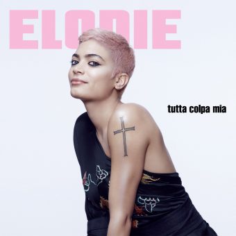 Elodie: da oggi in radio il nuovo singolo “Verrà da sè”, estratto dall’ultimo album di inediti “Tutta colpa mia”