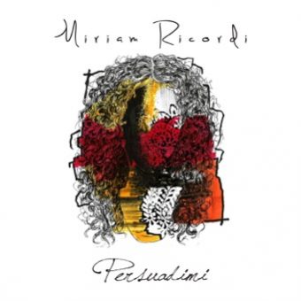 Miriam Ricordi – Esce il 16 giugno 2017 il nuovo singolo “Anche solo per stasera”