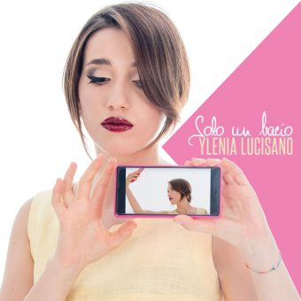 YLENIA LUCISANO: lunedì 10 luglio tra i protagonisti del FESTIVAL SHOW, presenta il nuovo brano “SOLO UN BACIO”, da pochi giorni in radio, in digital download e streaming!
