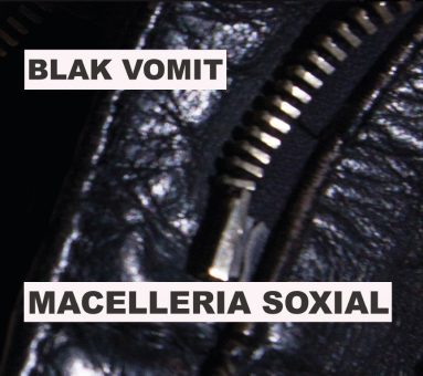 Con il Video di “Cambio” i Blak Vomit lanciano ufficialmente il nuovo album “Macelleria Soxial”