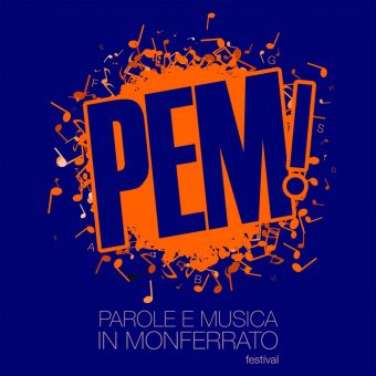 PEM – Parole e Musica in Monferrato – Dal 29 agosto al 23 settembre 2017