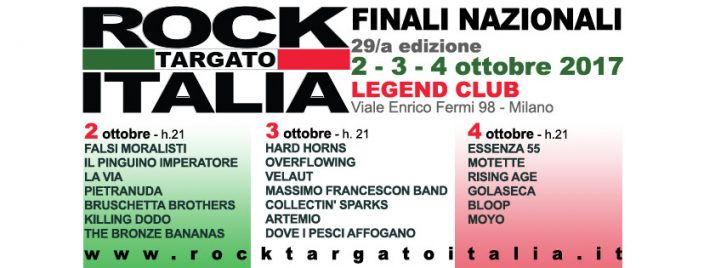 Rock Targato Italia – Finali nazionali 29a edizione Milano – LegendClub 2 – 3 – 4 ottobre