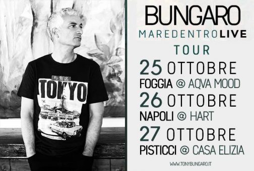 Bungaro in Maredentro Live Tour – L’artista festeggia 25 anni di Carriera