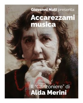 Giovanni Nuti presenta Accarezzami Musica il “Canzoniere” di Alda Merini, in uscita il 20 ottobre