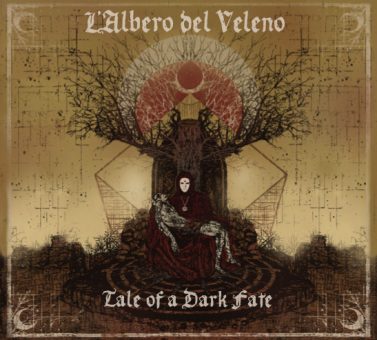 L’Albero del Veleno, in uscita il nuovo album Tale Of Dark Fate