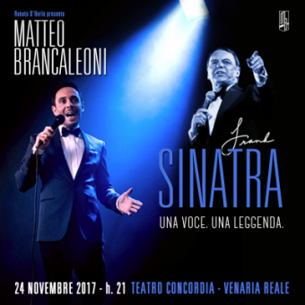 Matteo Brancaleoni in Frank Sinatra il 24 novembre a Venaria Reale
