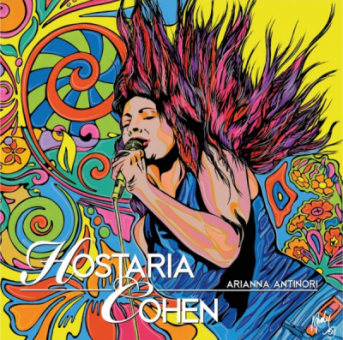 Arianna Antinori ” Hostaria Cohen” il nuovo album di inediti