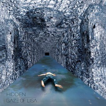 Gaze of Lisa in tutti i negozi di dischi e webstore il nuovo EP “Hidden”
