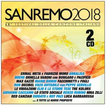 Sanremo 2018 – Esce oggi 9 febbraio la compilation con tutti i brani del Festival