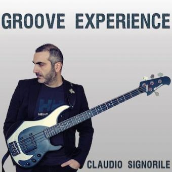 Claudio Signorile – disponibile il nuovo album Groove Experience