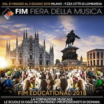 FIM Music Educational e Youth Orchestral Showcase 2018 dal 31 maggio al 3 giugno Piazza Città di Lombardia a Milano