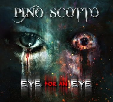 Eye for an Eye – il nuovo album di Pino Scotto