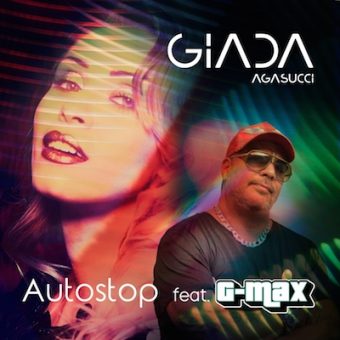 Giada Agasucci feat G-Max “Autostop” da venerdì 29  Giugno in radio
