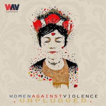 Women Against Violence oggi esce “Unplugged against violence”
