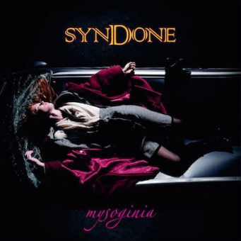 I Syndone pubblicano il nuovo album “Mysoginia” per Fading Records
