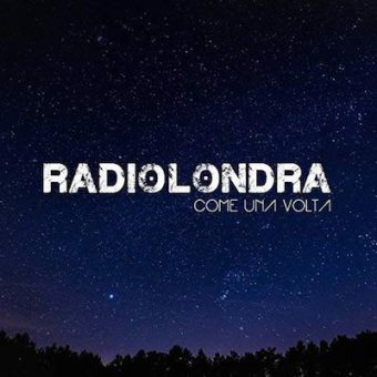 Radiolondra “Come una volta” è il secondo singolo estratto dall’album “Slurp”