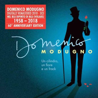 Domenico Modugno – il 23 novembre esce “Un cilindro, un fiore e un frack” una raccolta per celebrare il 60° anniversario di “Nel blu dipinto di blu”