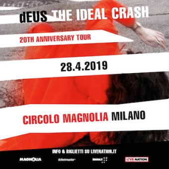 dEUS: il 26 aprile un concerto imperdibile a Milano per celebrare il 20° anniversario di “The Ideal Crash”