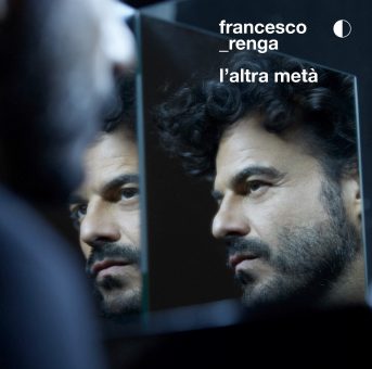Francesco Renga: oggi esce “L’Altra metà” e parte da Brescia l’instore tour