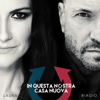Biagio Antonacci e Laura Pausini: oggi esce l’atteso singolo “In questa nostra casa nuova”