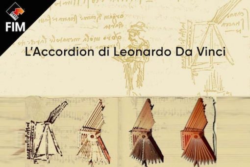 Al FIM la storia della fisarmonica dall’Accordion di Leonardo da Vinci alla musica rinascimentale