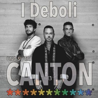 Canton – I deboli: in radio dal 3 maggio il nuovo singolo del gruppo cult Anni 80