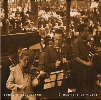 “Il mestiere di vivere” il nuovo album di Ernesto Bassignano è su Indexmusic