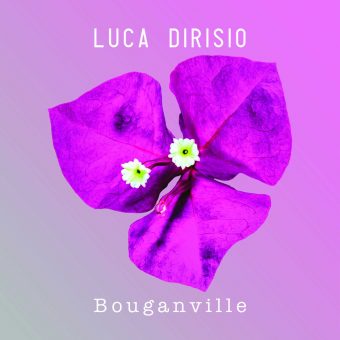 Luca Dirisio: oggi esce il suo nuovo album di inediti “Bouganville”