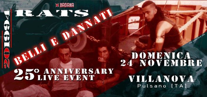 Rats – Belli  Dannati Anniversary Show – Live al Villanova di Pulsano