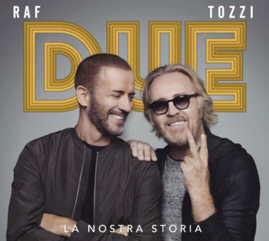 Oggi esce “Due, la nostra storia”, l’album dal vivo di Raf e Umberto Tozzi