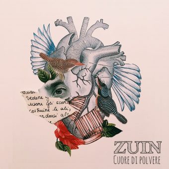 Zuin – Cuore di polvere: da domani in radio il nuovo singolo del cantautore milanese