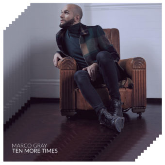 Il singolo “Ten more times” di Marco Gray è nella top 40 classifica pop nuove proposte in UK