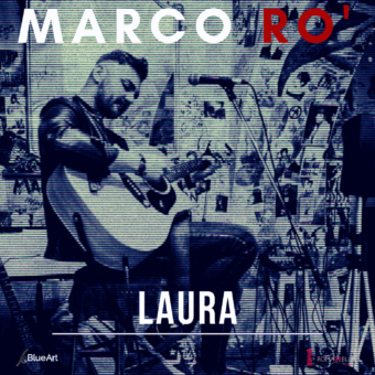 Marco Rò: il nuovo singolo “Laura” anticipa l’EP “3” interamente registrato negli storici Abbey Road Studios di Londra