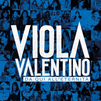 Viola Valentino in radio dal 14 aprile il nuovo singolo “Da qui all’eternità” estratto dall’album “E sarà per sempre”