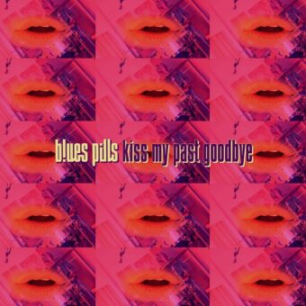 Blues Pills pubblicano il nuovo singolo e video “Kiss My Past Goodbye”