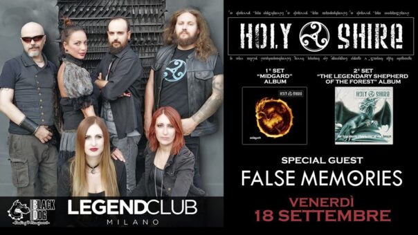 Il 18 Settembre al Legend Club Milano live degli Holy Shire con special guest i False Memories
