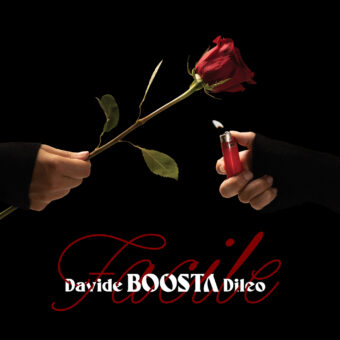 Davide “Boosta” Dileo: domani, venerdì 30 ottobre, esce il nuovo disco solista “Facile”