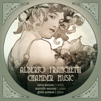 New album “Alberto Franchetti Chamber Music” by Marcello Mazzoni