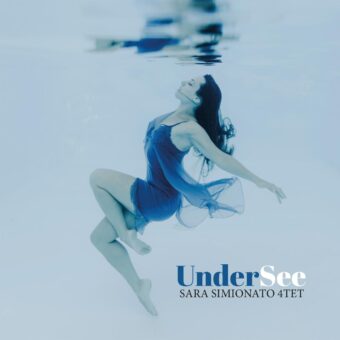 Oggi 30 dicembre 2020 esce UnderSee – disco d’esordio di Sara Simionato pubblicato da Emme Record Label