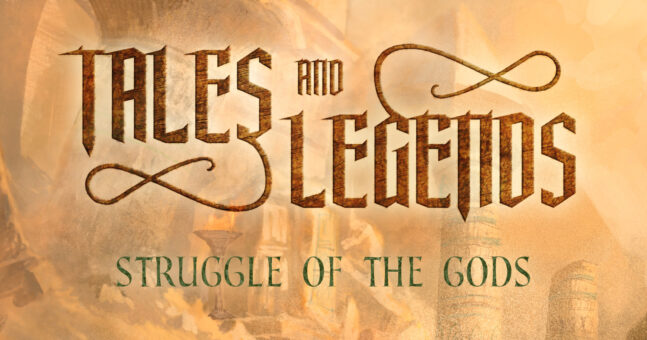 Tales and Legends: Rivelazioni sull’album “Struggle of the Gods”