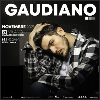 Gaudiano – per la prima volta in concerto a Milano e a Roma. L’artista in gara a Sanremo Giovani 2021