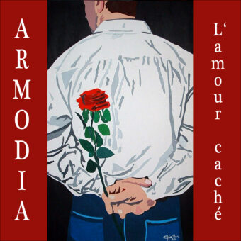 “L’Amour Cachè” il nuovo singolo degli Armodia da oggi in tutti i web store