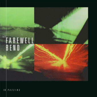 Spartan Records announces re-issue of “In Passing”- the 90’s classic from Seminal Midwest Emo Band The Farewell Bend; Supergroup Trio Featured Members Of Boys Life and Giants Chair